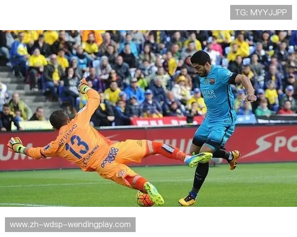 西甲联赛巴萨苏亚雷斯表现分析